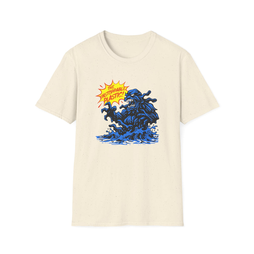 Unstoppable Plastic Monster T-Shirt