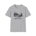 Wetlands Work T-Shirt