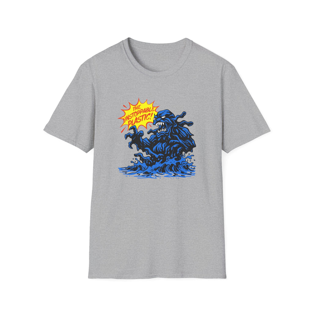 Unstoppable Plastic Monster T-Shirt